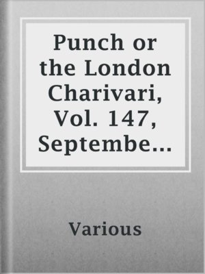 cover image of Punch or the London Charivari, Vol. 147, September 23, 1914